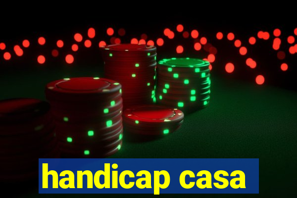 handicap casa